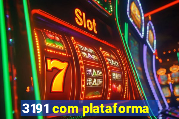 3191 com plataforma